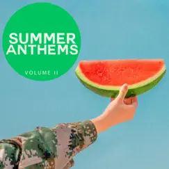 Summer Anthems, Vol. 2 by Various Artists album reviews, ratings, credits