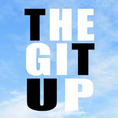The Git Up (Extended Mix) Song Lyrics