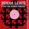 I Love You Always Forever - EP album lyrics, reviews, download