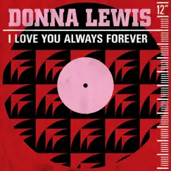 I Love You Always Forever - EP by Donna Lewis album reviews, ratings, credits