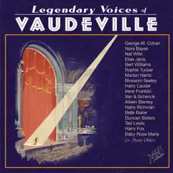 Legendary Voices of Vaudeville by Various Artists album reviews, ratings, credits