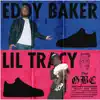 Tie My Shoes (feat. Lil Tracy & Eddy Baker) - Single album lyrics, reviews, download