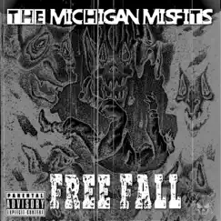 Free Fall - Single by The Michigan Misfits album reviews, ratings, credits