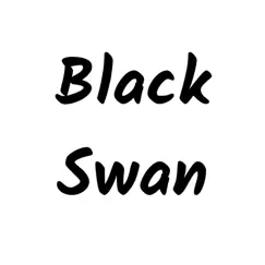 Black Swan (Piano) Song Lyrics