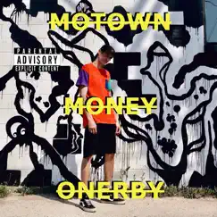 Motown Money - Single by Onerby album reviews, ratings, credits