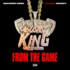 From the Game (feat. Mozzy) - Single album lyrics, reviews, download