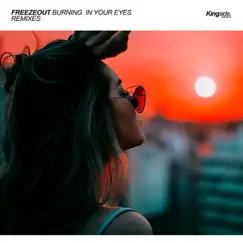 Burning in Your Eyes (Ryno Remix) Song Lyrics