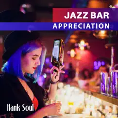 Jazz Bar Appreciation Song Lyrics