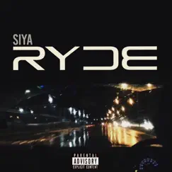 Ryde - Single by Siya album reviews, ratings, credits