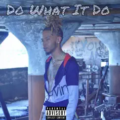 Do What It Do Song Lyrics