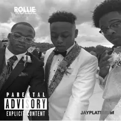 Rollie - Single by JayPlatiinum album reviews, ratings, credits