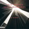 Late Nights Early Mornings - Single album lyrics, reviews, download