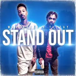 Stand Out - Single by Warfare J & Tizzay album reviews, ratings, credits