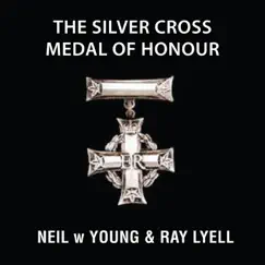 The Silver Cross Medal of Honour Song Lyrics