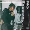 No Excuses album lyrics, reviews, download