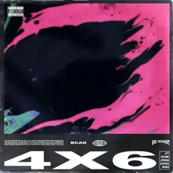 4X6 (feat. NYNE & Licka Rish) - Single by Vic August album reviews, ratings, credits