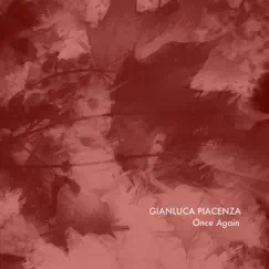 Once Again - Single by Gianluca Piacenza album reviews, ratings, credits