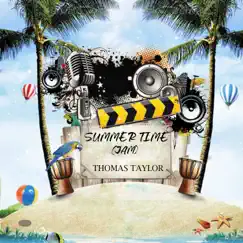 Summer Time Jam - Single by Thomas Taylor album reviews, ratings, credits