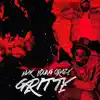 Gritty (feat. Young Crazy) - Single album lyrics, reviews, download