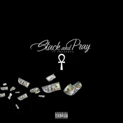 Stack and Pray - Single by Bighomie Oneway album reviews, ratings, credits
