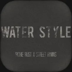 Water Style (feat. Street Hymns) Song Lyrics
