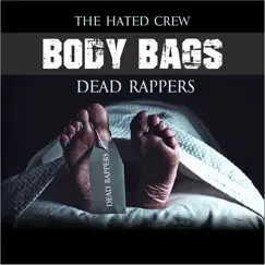 Body Bags Dead Rappers Song Lyrics