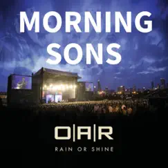 Morning Sons - Single by O.A.R. album reviews, ratings, credits
