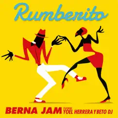 Rumberito (feat. Yoel Herrera & Beto DJ) Song Lyrics