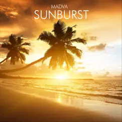 Sunburst - Single by Madva album reviews, ratings, credits