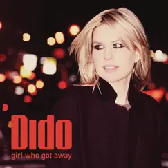 Girl Who Got Away (Expanded Edition) by Dido album reviews, ratings, credits