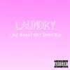 Laundry (feat. Ramaj Eroc) - Single album lyrics, reviews, download