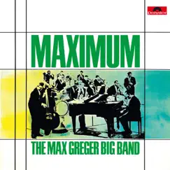 Maximum by Max Greger album reviews, ratings, credits