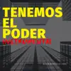 Tenemos el Poder (Instrumental) - Single album lyrics, reviews, download