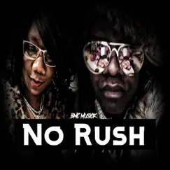 No Rush (feat. Dylan Graham) Song Lyrics