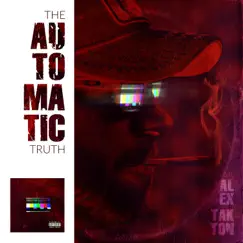 The Automatic Truth by Alex Takton album reviews, ratings, credits