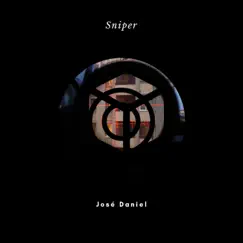 Sniper - Single by José Daniel album reviews, ratings, credits