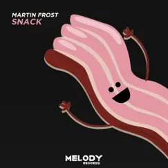 Snack - Single by Martin Frost album reviews, ratings, credits