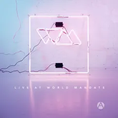 Live at World Mandate by Antioch Music album reviews, ratings, credits
