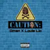 Caution (feat. Louie Lio) - Single album lyrics, reviews, download