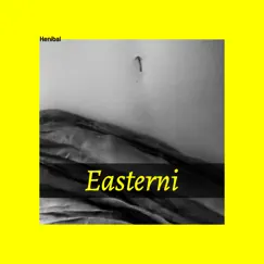 Easterni - Single by Henibal album reviews, ratings, credits