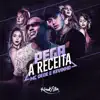 Pega a Receita - Single album lyrics, reviews, download