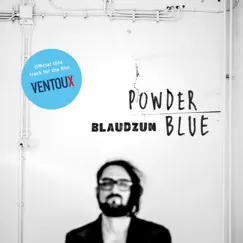 Powder Blue - Single by Blaudzun album reviews, ratings, credits