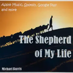 The Shepherd of My Life Song Lyrics