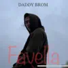 Favella - Single album lyrics, reviews, download