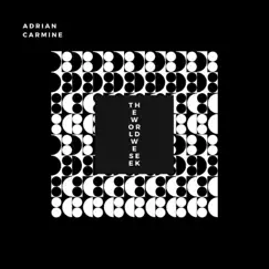 The World We Seek - Single by Adrian Carmine album reviews, ratings, credits