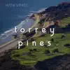 Torrey Pines - EP album lyrics, reviews, download
