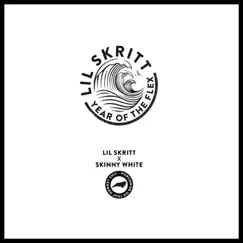 Year of the Flex - EP by Lil Skritt & Skinny White album reviews, ratings, credits