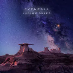 Indigo Skies - EP by Evenfall album reviews, ratings, credits