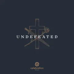 Undefeated - Single by Celebration Music album reviews, ratings, credits