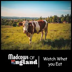 Watch What You Eat Song Lyrics